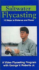 Saltwater Flycasting - 10 Steps to Distance and Power
