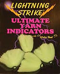 Lightning Strike Fluorescent Yellow Poly Yarn Strike Indicator